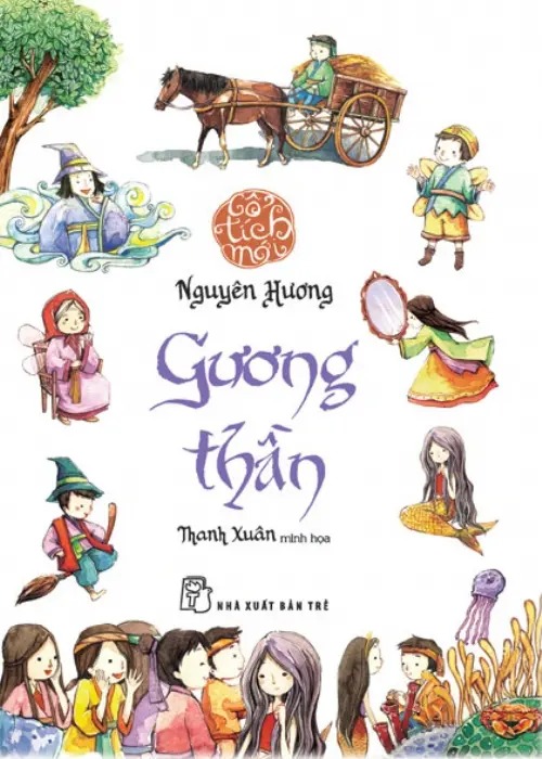 Cổ tích mới. Gương thần