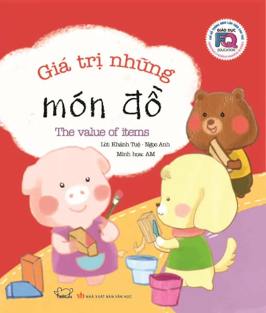 Giáo dục FQ. Giá trị những món đồ