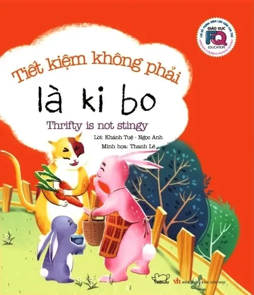 Giáo dục FQ. Tiết kiệm không phải là ki bo