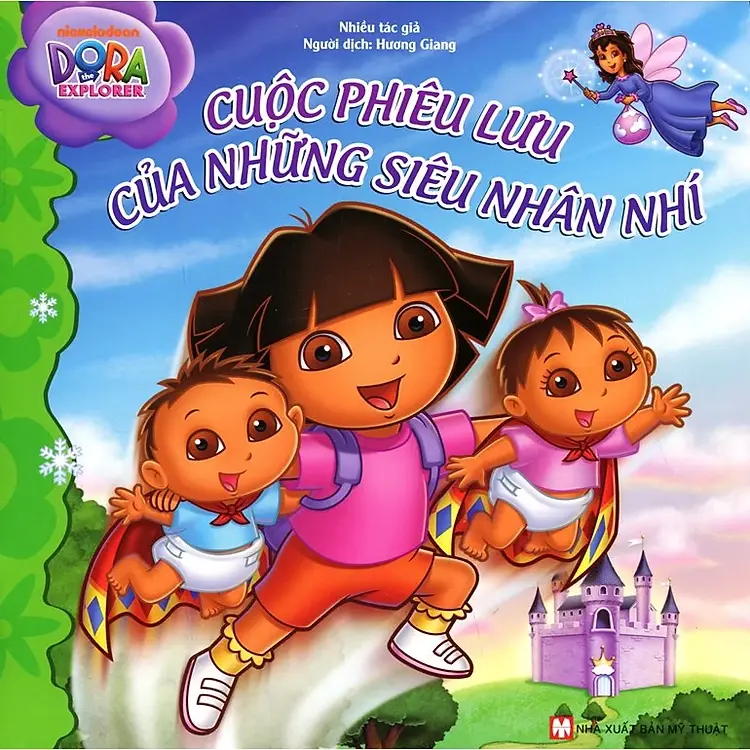 Dora the explorer. Cuộc phiêu lưu của những siêu nhân nhí