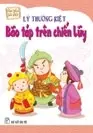 Em yêu sử Việt. Lý Thường Kiệt bão táp trên chiến lũy
