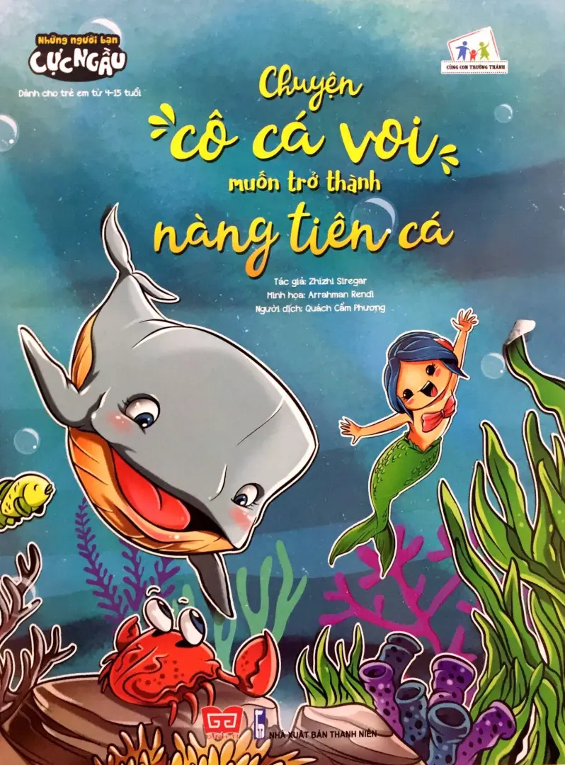 Những người bạn cực ngầu. Chuyện cô cá voi muốn trở thành nàng tiên cá