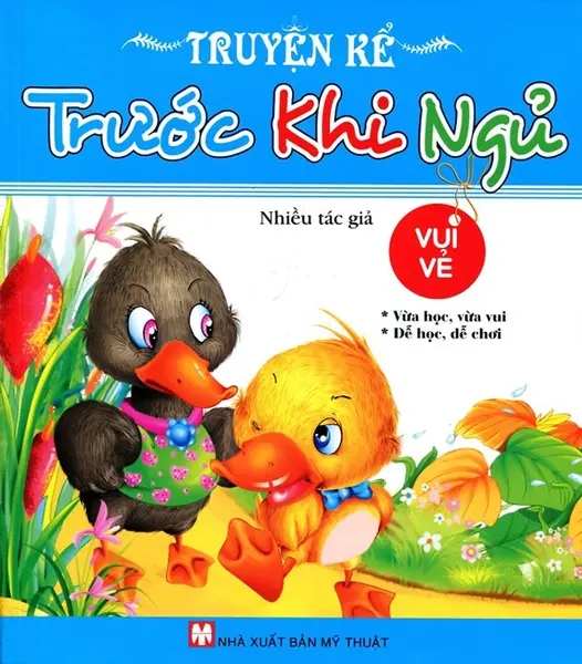Truyện kể trước khi ngủ. Vui vẻ