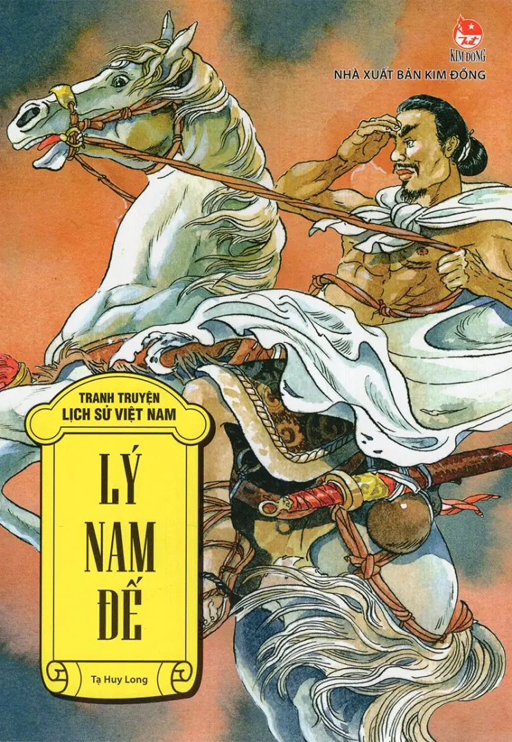 Tranh truyện lịch sử Việt Nam. Lý Nam Đế
