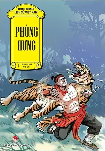Tranh truyện lịch sử Việt Nam. Phùng Hưng