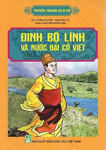 Truyện tranh lịch sử. Đinh Bộ Lĩnh