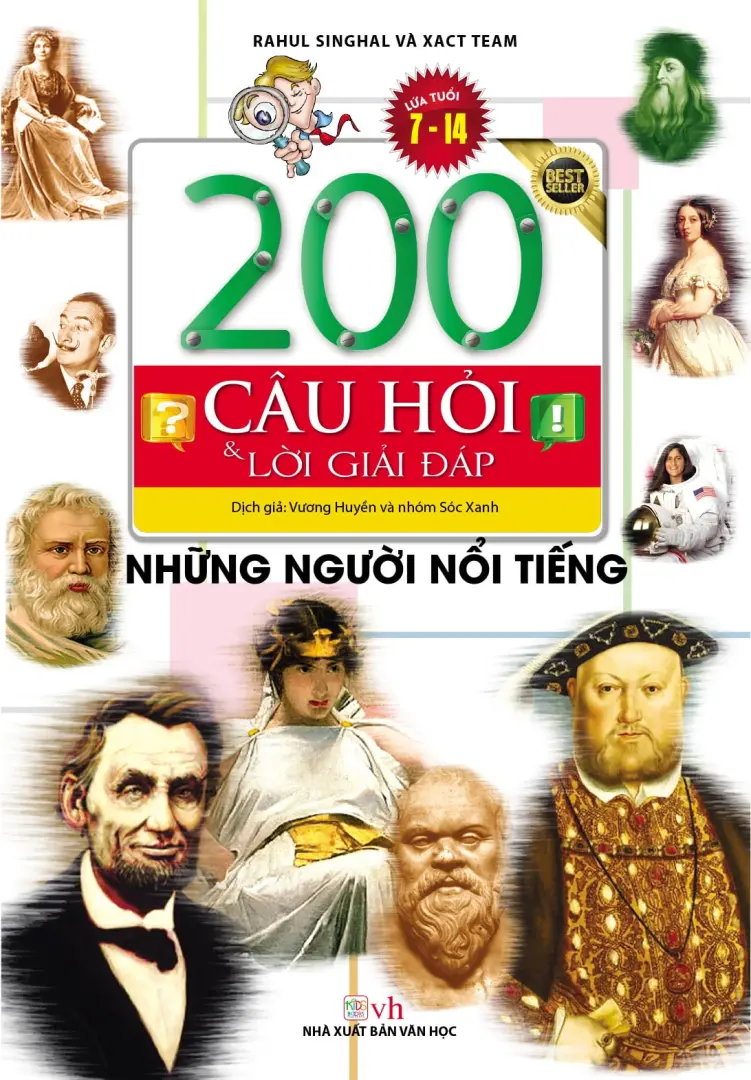 200 câu hỏi và lời giải đáp. Những người nổi tiếng