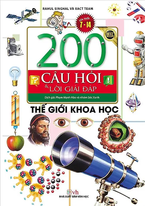 200 câu hỏi và lời giải đáp. Thế giới khoa học