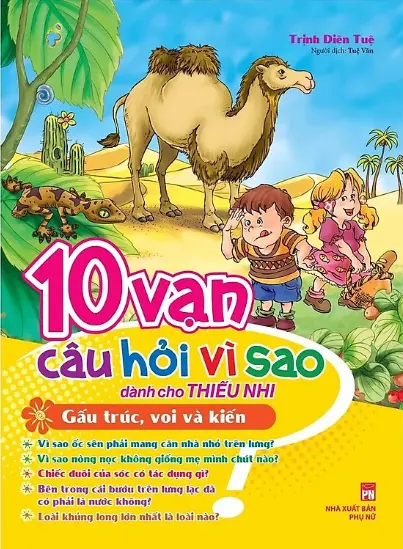 10 vạn câu hỏi vì sao. Gấu trúc, voi và kiến