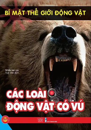 Bí mật thế giới động vật. Các loài động vật có vú