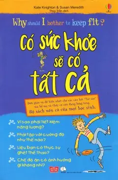 Có sức khỏe sẽ có tất cả