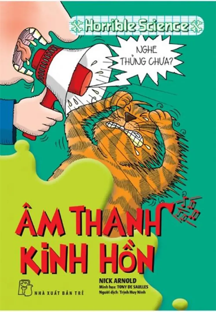 Horrible science. Âm thanh kinh hồn