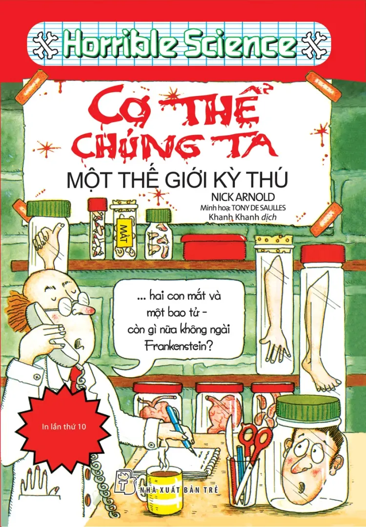 Horrible science. Cơ thể chúng ta