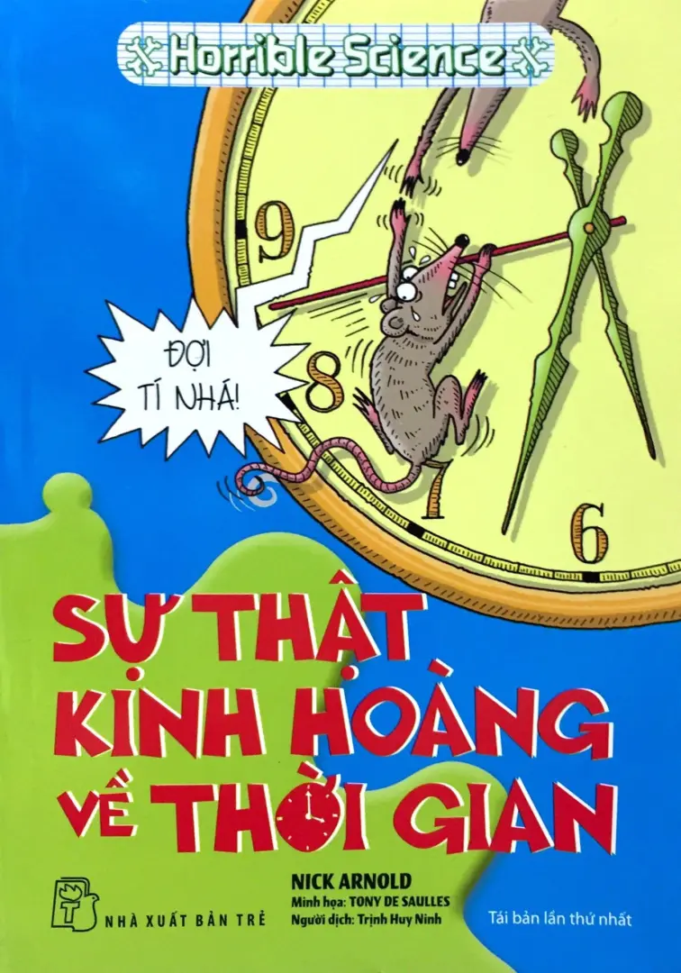 Horrible science. Sự thật kinh hoàng về thời gian