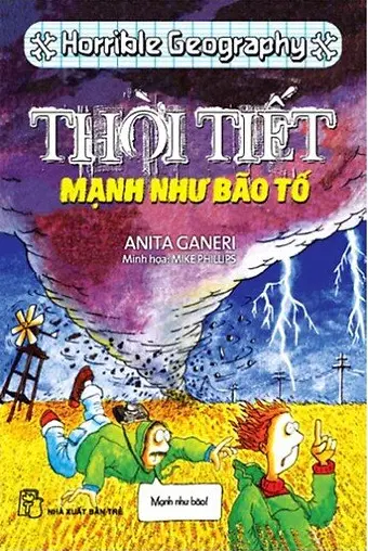 Horrible science. Thời tiết mạnh như bão tố