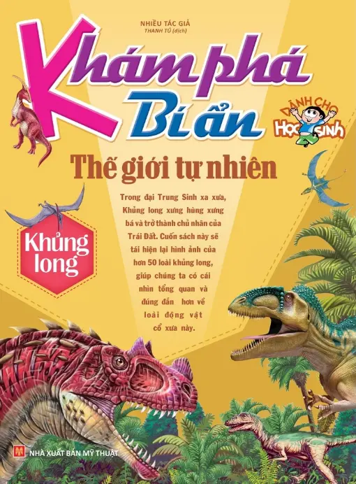Khám phá bí ẩn thế giới tự nhiên. Khủng Long