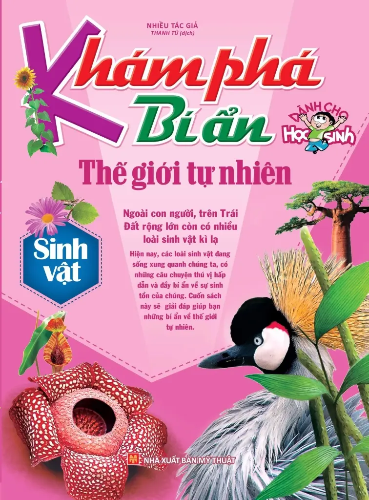 Khám phá bí ẩn thế giới tự nhiên. Sinh vật