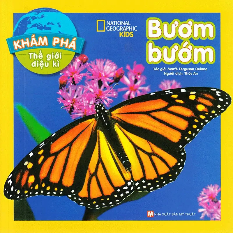 Khám phá thế giới diệu kì. Bươm Bướm