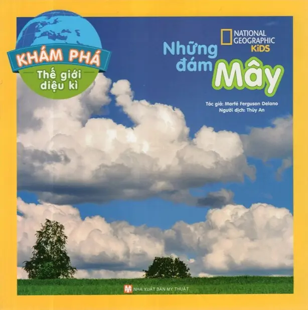 Khám phá thế giới diệu kì. Những đám mây