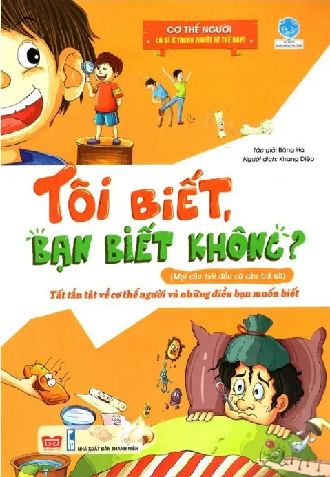 Tôi biết bạn biết không. Cơ thể người
