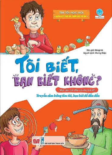 Tôi biết bạn biết không. Tìm tòi học hỏi