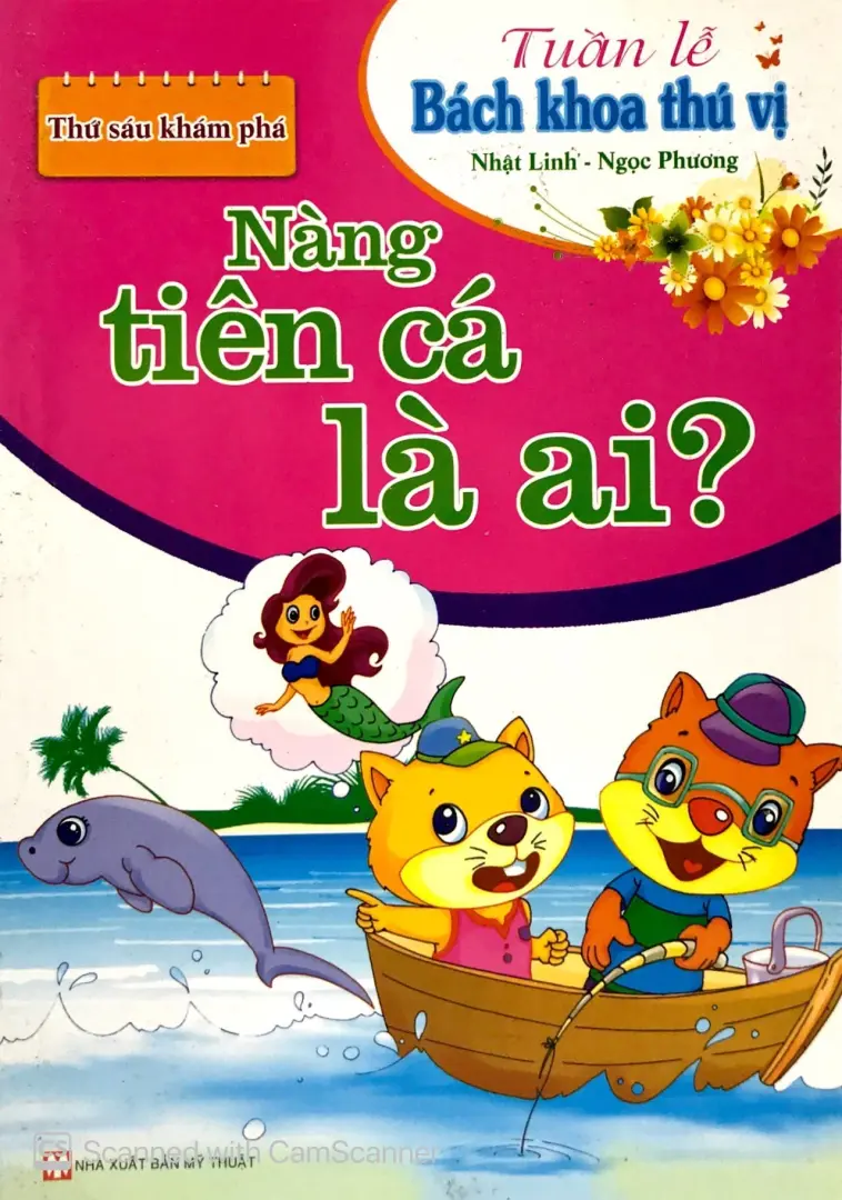 Tuần lễ bách khoa thú vị. Nàng tiên cá là ai