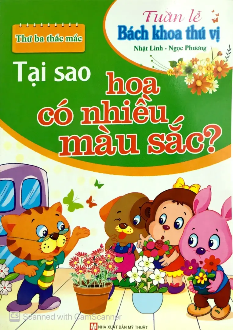 Tuần lễ bách khoa thú vị. Tại sao hoa có nhiều màu sắc