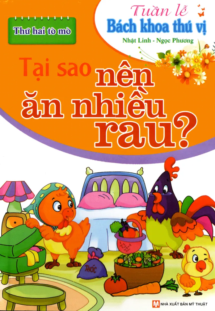 Tuần lễ bách khoa thú vị. Tại sao nên ăn nhiều rau