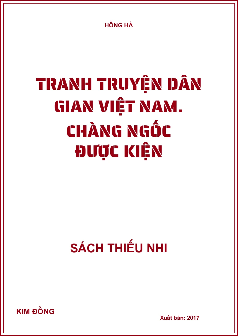 Tranh truyện dân gian Việt Nam. Chàng ngốc được kiện