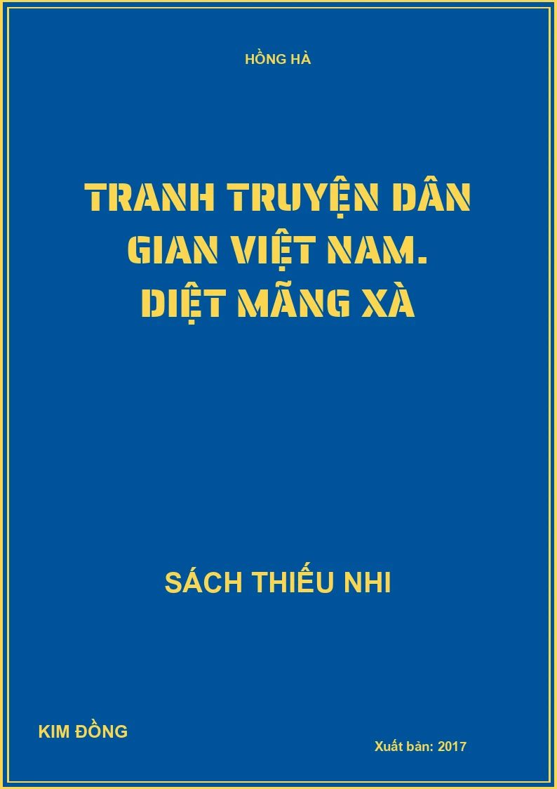 Tranh truyện dân gian Việt Nam. Diệt mãng xà