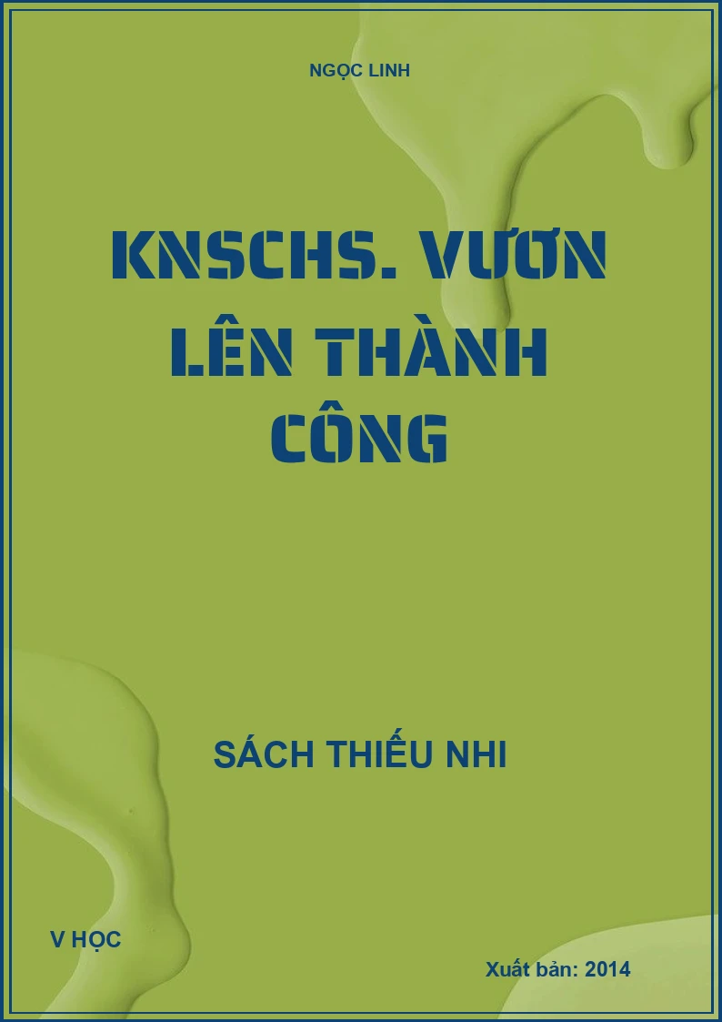 KNSCHS. Vươn lên thành công