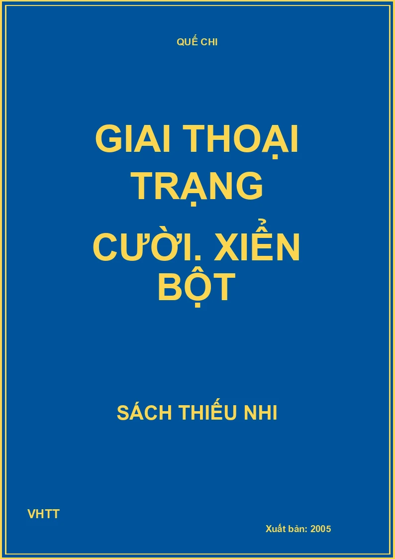 Giai thoại trạng cười. Xiển Bột