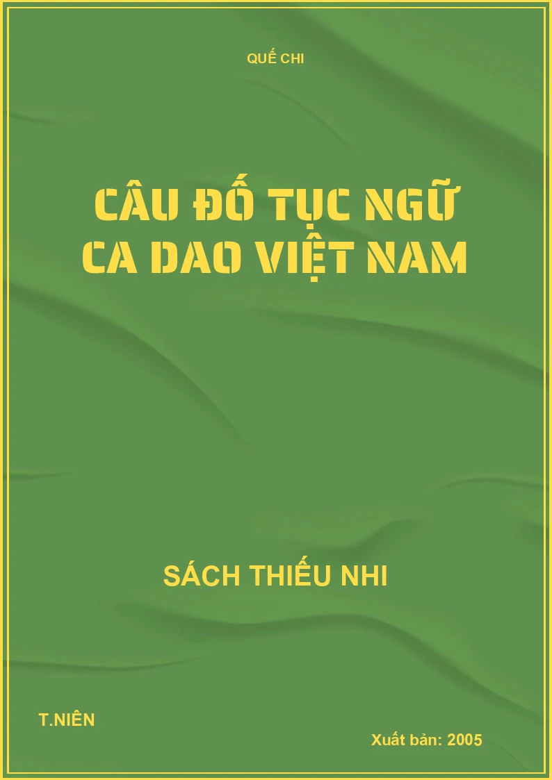 Câu đố tục ngữ ca dao Việt Nam