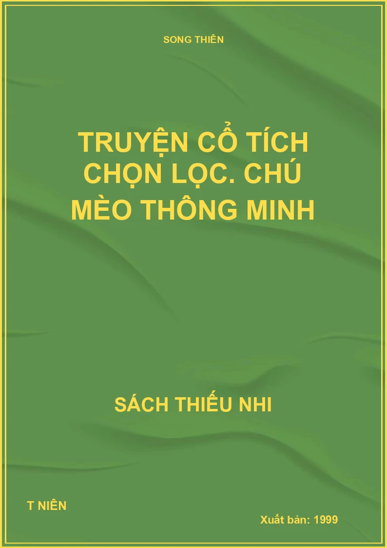 Truyện cổ tích chọn lọc. Chú mèo thông minh