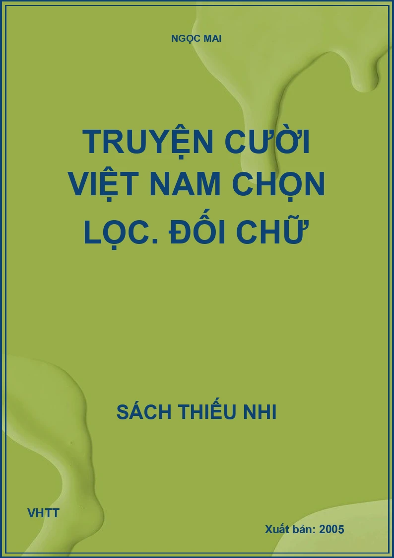 Truyện cười Việt nam chọn lọc. Đối chữ