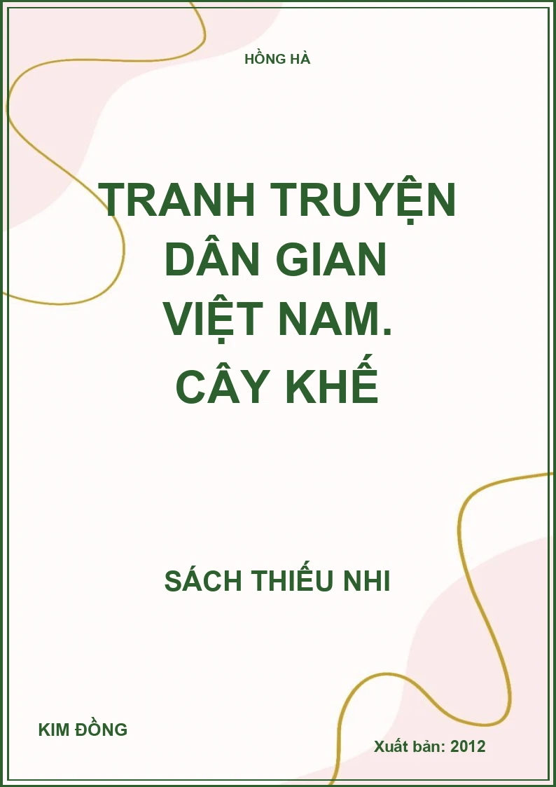Tranh truyện dân gian Việt Nam. Cây khế