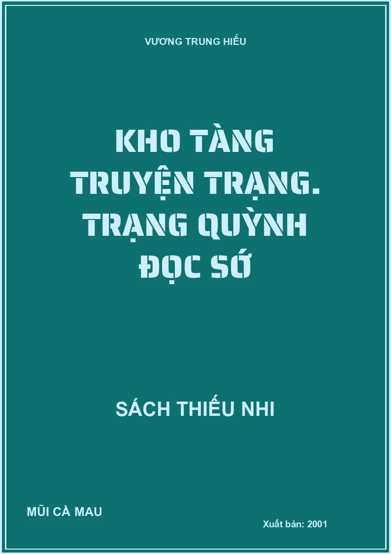 Kho tàng truyện trạng. Trạng quỳnh đọc sớ