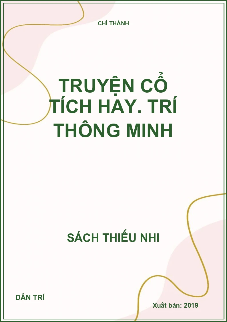 Truyện cổ tích hay. Trí thông minh