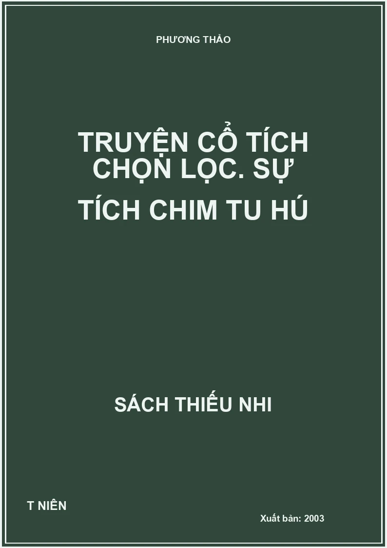 Truyện cổ tích chọn lọc. Sự tích chim Tu Hú
