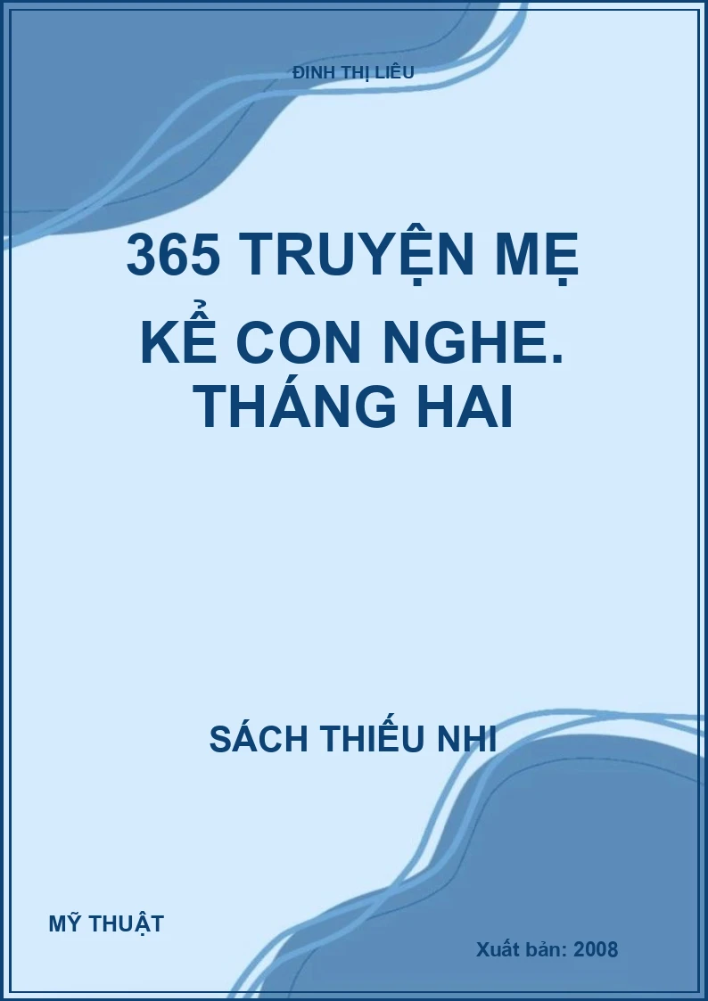 365 truyện mẹ kể con nghe. Tháng hai
