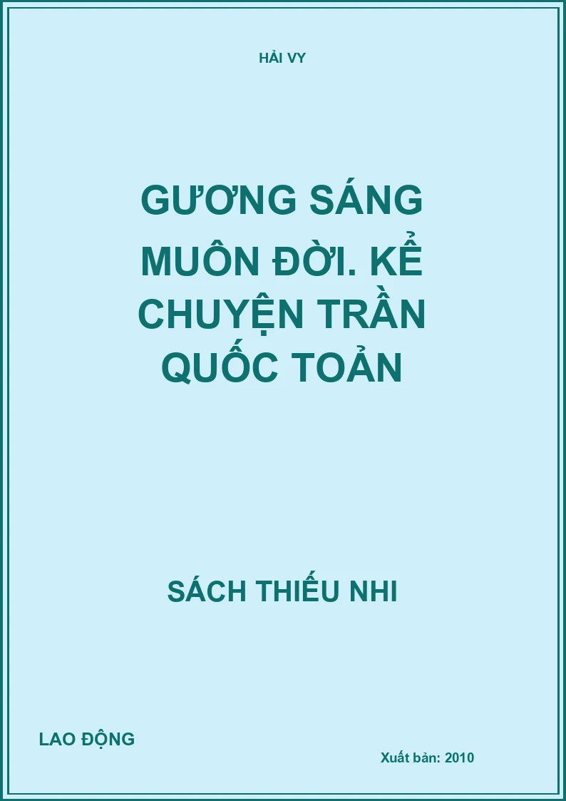 Gương sáng muôn đời. Kể chuyện Trần Quốc Toản