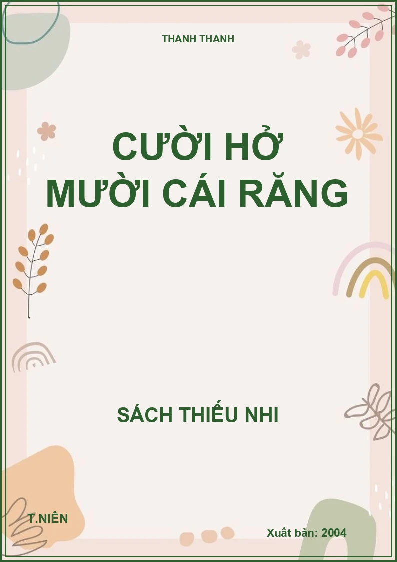 Cười hở mười cái răng