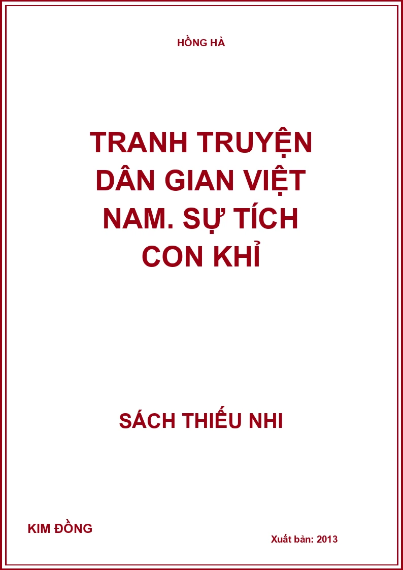 Tranh truyện dân gian Việt Nam. Sự tích con khỉ