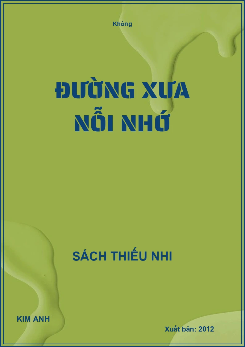 Đường xưa nỗi nhớ