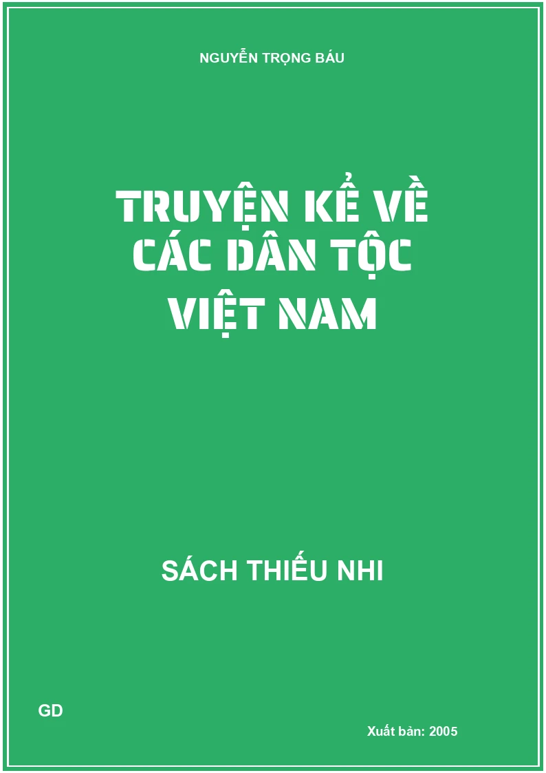 Truyện kể về các dân tộc Việt Nam