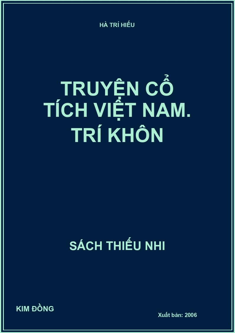 Truyện cổ tích Việt Nam. Trí khôn