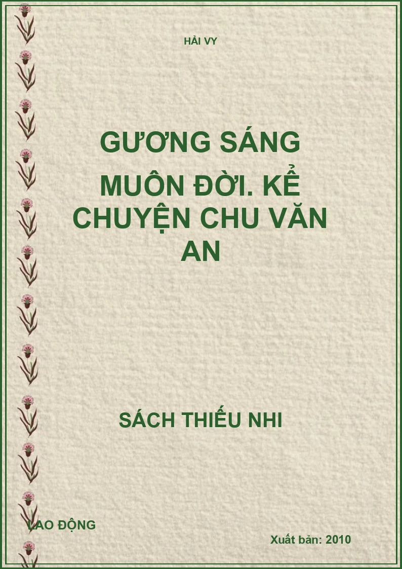 Gương sáng muôn đời. Kể chuyện Chu Văn An