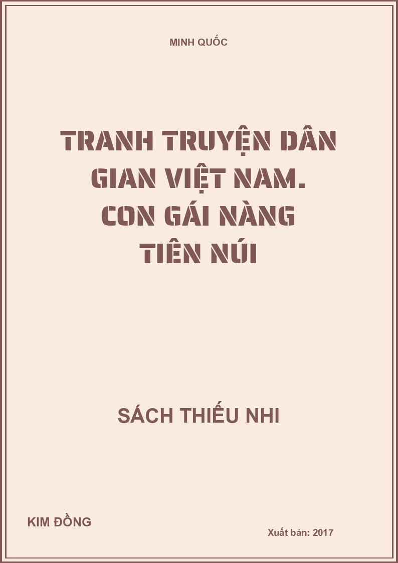 Tranh truyện dân gian Việt Nam. Con gái nàng tiên núi