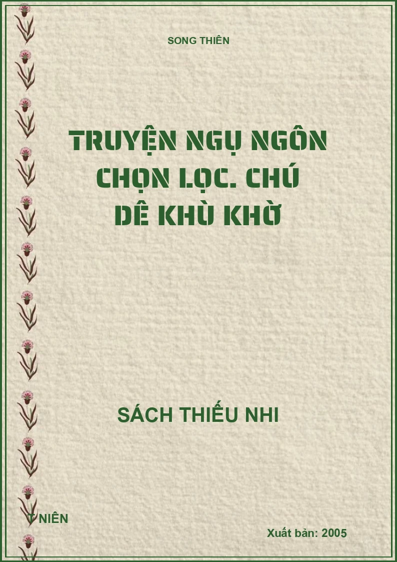 Truyện ngụ ngôn chọn lọc. Chú dê khù khờ
