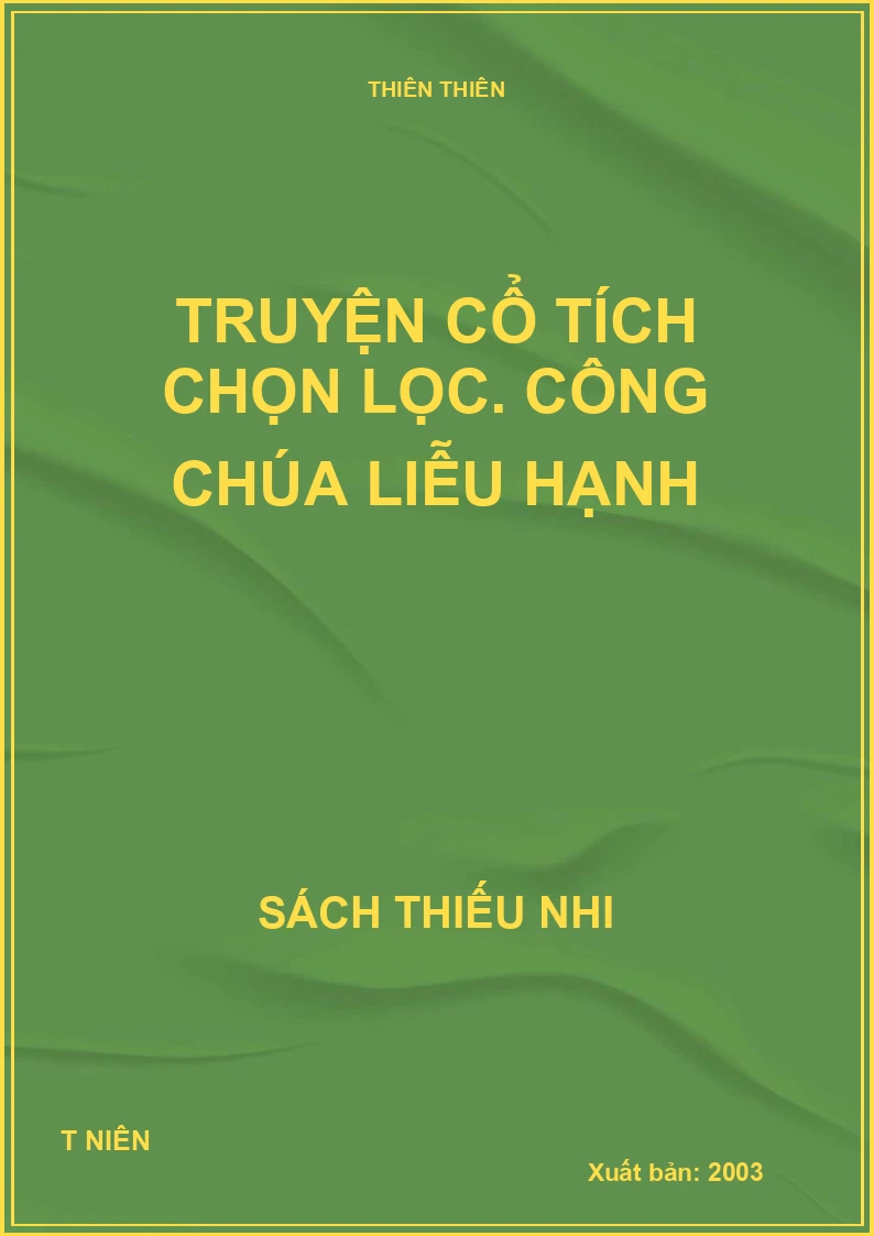 Truyện cổ tích chọn lọc. Công chúa Liễu Hạnh